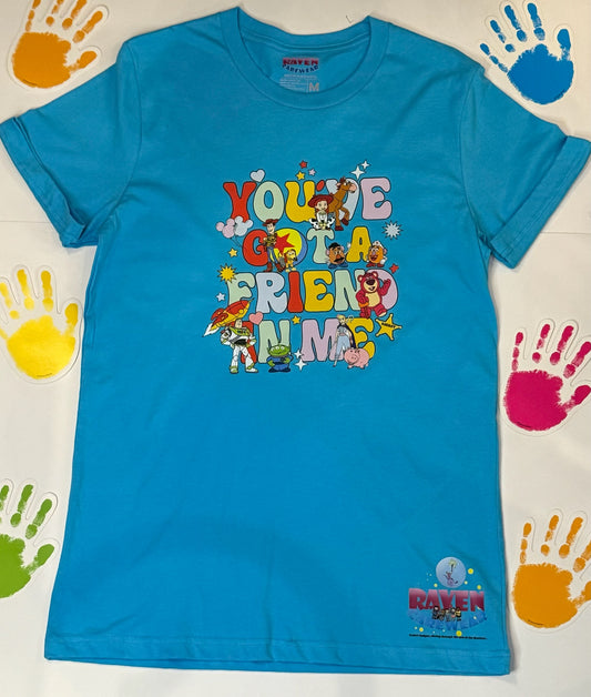 "You’ve Got a Friend in Me" T-Shirt