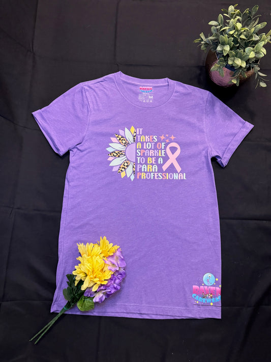 "It Takes a Lot of Sparkle to Be a Paraprofessional" T-Shirt