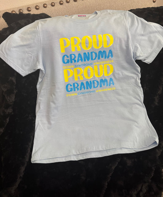 "Proud Grandma, Down Syndrome Awareness"